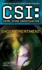 CSI: Crime Scene Investigation: Shock Treatment Cover Image