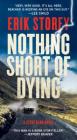 Nothing Short of Dying: A Clyde Barr Novel Cover Image