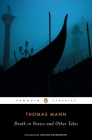 Death in Venice By Thomas Mann, Joachim Neugroschel (Translated by) Cover Image
