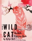Wildcat Mandala Coloring Book Volume 2 By Kailyn Bail (Designed by) Cover Image