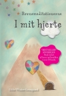 Børnemeditationerne I mit hjerte: En bog fra serien Hjerternes Dal Cover Image