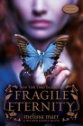 Fragile Eternity (Wicked Lovely #3) Cover Image