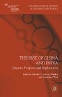 The Rise of China and India: Impacts, Prospects and Implications (Studies in Development Economics and Policy) By A. Santos-Paulino (Editor), G. Wan (Editor) Cover Image