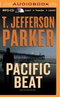 Pacific Beat By T. Jefferson Parker, David Colacci (Read by) Cover Image