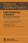 Light Scattering in Solids II: Basic Concepts and Instrumentation (Topics in Applied Physics #50) Cover Image