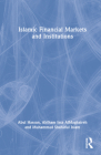 Islamic Financial Markets and Institutions Cover Image