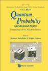Quantum Probability and Related Topics - Proceedings of the 30th Conference (Qp-Pq: Quantum Probability and White Noise Analysis #27) Cover Image