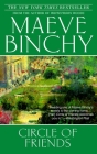 Circle of Friends: A Novel By Maeve Binchy Cover Image