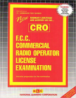 F.C.C. COMMERCIAL RADIO OPERATOR LICENSE EXAMINATION (CRO): Passbooks Study Guide (Admission Test Series (ATS)) By National Learning Corporation Cover Image