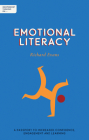 Independent Thinking on Emotional Literacy: A Passport to Increased Confidence, Engagement and Learning Cover Image