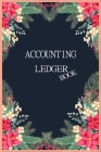 Accounting Ledger: Simple Accounting Ledger for Bookkeeping 120 pages: Size = 6 x 9 inches (double-sided), perfect binding, non-perforate Cover Image