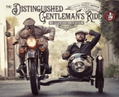 The Distinguished Gentleman's Ride: A Decade of Dapper By Distinguished Gentleman's Ride, Charley Boorman (Foreword by) Cover Image