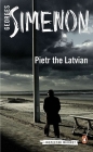 Pietr the Latvian (Inspector Maigret #1) By Georges Simenon, David Bellos (Translated by) Cover Image