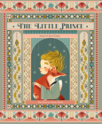 The Little Prince By Antoine De Saint-Exupery, Claudia Bordin (Illustrator) Cover Image