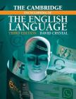The Cambridge Encyclopedia of the English Language By David Crystal Cover Image
