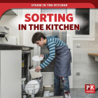 Sorting in the Kitchen By Theia Lake Cover Image