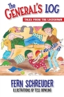 The General's Log: Tales from the Lockdown By Fern Schreuder Cover Image