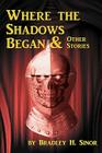 Where the shadows began & other stories Cover Image