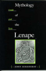 Mythology of the Lenape: Guide and Texts Cover Image