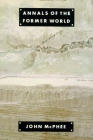 Annals of the Former World Cover Image