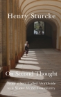 On Second Thought: From a Sect Called Worldwide to a Wider World Community By Henry Sturcke Cover Image