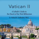 Vatican II: A Catholic's Guide to the Church of the Third Millennium Cover Image