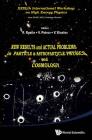 New Results and Actual Problems in Particle & Astroparticle Physics and Cosmology - XXIX-Th International Workshop on High Energy Physics By Roman Anatolievich Ryutin (Editor), Vladimir Alexeevich Petrov (Editor), V. Kiselev (Editor) Cover Image