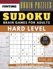 Hard Sudoku: Huge 300 hard SUDOKU puzzle books - sudoku hard to extreme difficulty Maths Book to Challenge Your Brain for Adult and By Jenna Olsson Cover Image