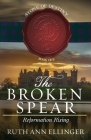 The Broken Spear: Reformation Rising Cover Image