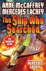 Ship Who Searched By Mercedes Lackey, Anne McCaffrey Cover Image