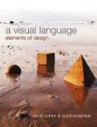 A Visual Language: Elements of Design Cover Image