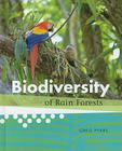 Biodiversity of Rain Forests By Greg Pyers, Richard Morden (Illustrator) Cover Image