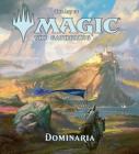 The Art of Magic: The Gathering - Dominaria Cover Image