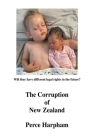 The Corruption Of New Zealand Cover Image