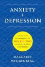 Anxiety + Depression: Effective Treatment of the Big Two Co-Occurring Disorders Cover Image