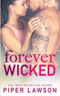 Forever Wicked By Piper Lawson Cover Image