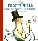 The New Yorker Book of Doctor Cartoons Cover Image