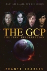The GCP The First Resurrection Cover Image