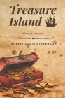 Treasure Island: Classic Edition By Robert Louis Stevenson Cover Image