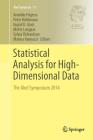 Statistical Analysis for High-Dimensional Data: The Abel Symposium 2014 (Abel Symposia #11) By Arnoldo Frigessi (Editor), Peter Bühlmann (Editor), Ingrid Glad (Editor) Cover Image
