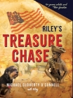 Riley's Treasure Chase: For young adults and their families By Michael Cloherty O'Connell Cover Image