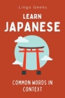 Learn Japanese: Common Words in Context Cover Image