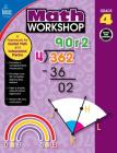 Math Workshop, Grade 4: A Framework for Guided Math and Independent Practice Cover Image