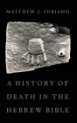 History of Death in the Hebrew Bible Cover Image