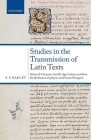 Studies in the Transmission of Latin Texts: Volume II: Vitruvius, Cato, de Agricultura and Varro, de Re Rustica, Porphyrio, and Priscian, Periegesis By S. P. Oakley Cover Image