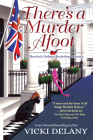 There's a Murder Afoot: A Sherlock Holmes Bookshop Mystery By Vicki Delany Cover Image