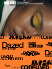 Dazed: 30 Years Confused: The Covers By Jefferson Hack (Contributions by), Björk (Contributions by), Katie Grand, Tyler Mitchell (Contributions by), Barbara Kruger (Contributions by) Cover Image