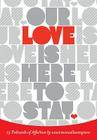 Our Love Is Here to Stay: 15 Postcards of Affection By Enormouschampion (By (artist)) Cover Image