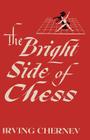 The Bright Side of Chess Cover Image