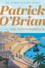 Treason's Harbour (Aubrey/Maturin Novels #9) Cover Image